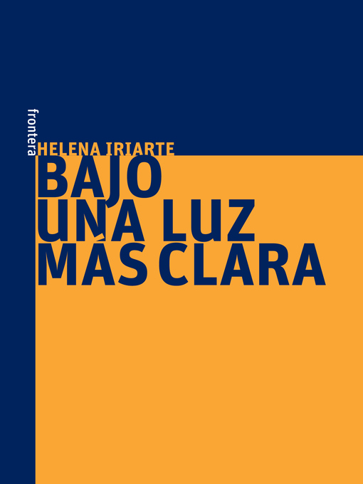Cover image for Bajo una luz más clara
